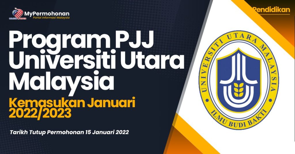 Gambar menunjukkan poster promosi program PJJ di Universiti Utara Malaysia (UPM).