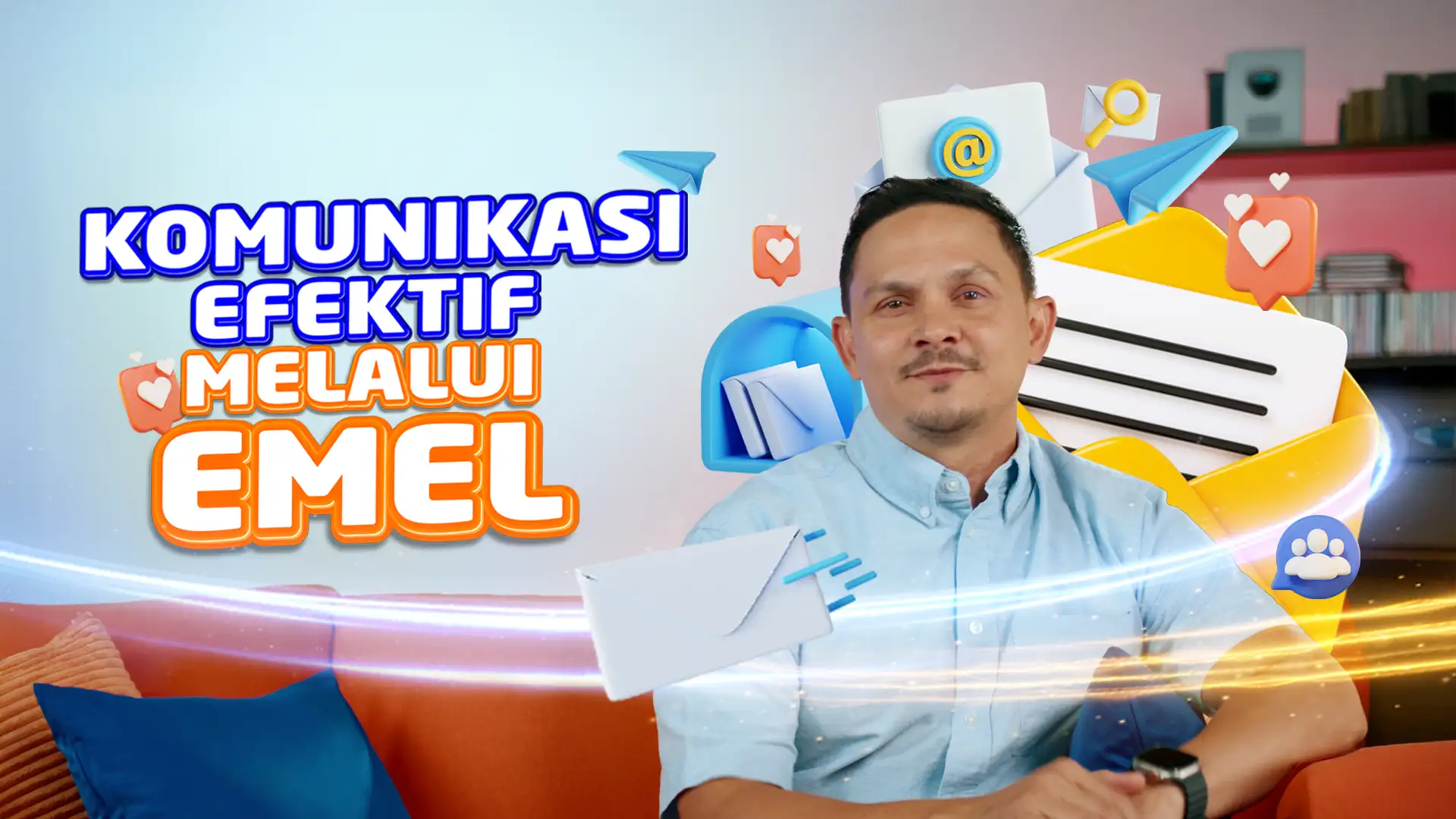 Komunikasi Efektif melalui E-mel